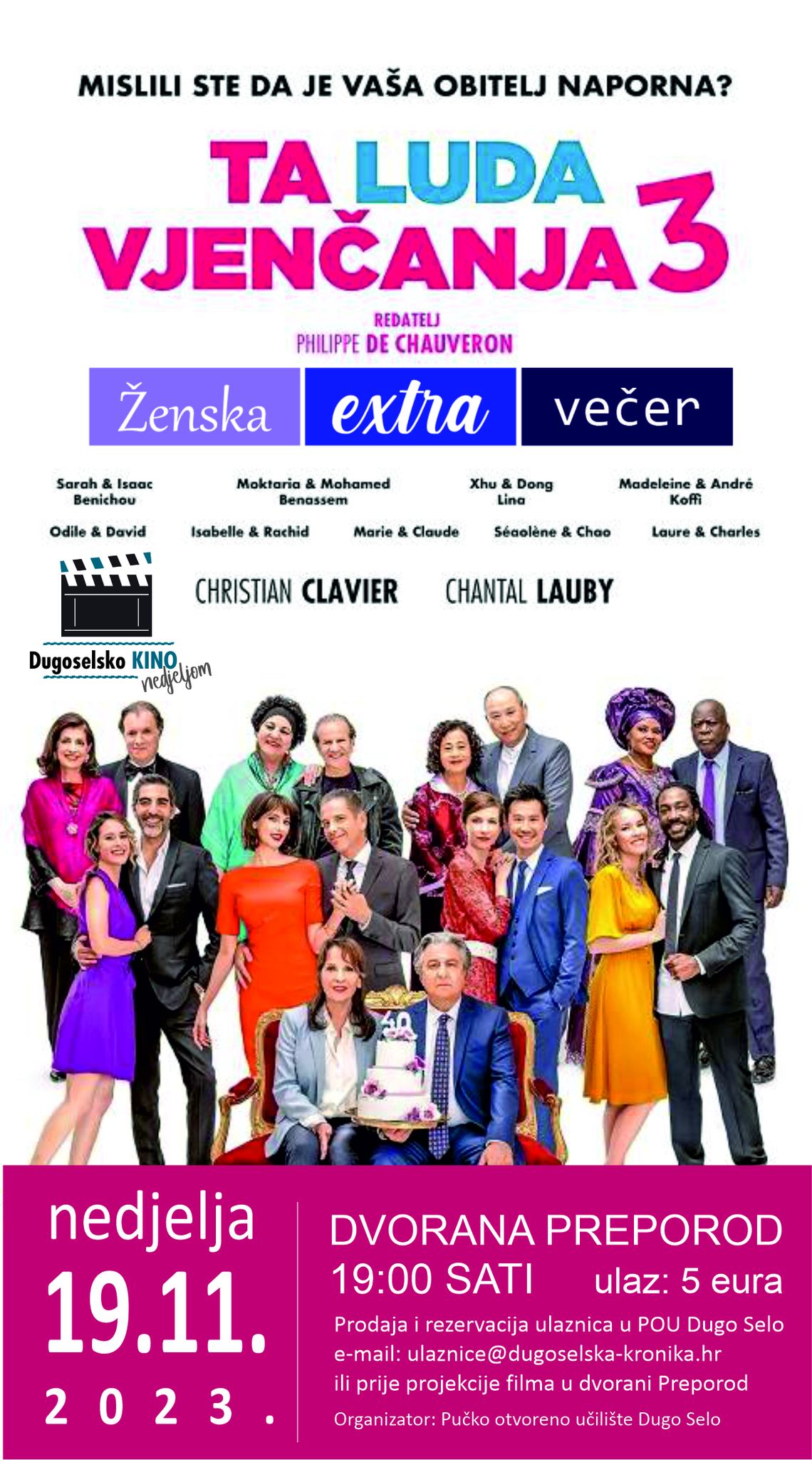 Ženska extra večer u nedjelju 19.studenog u 19 sati uz film  TA LUDA VJENČANJA 3