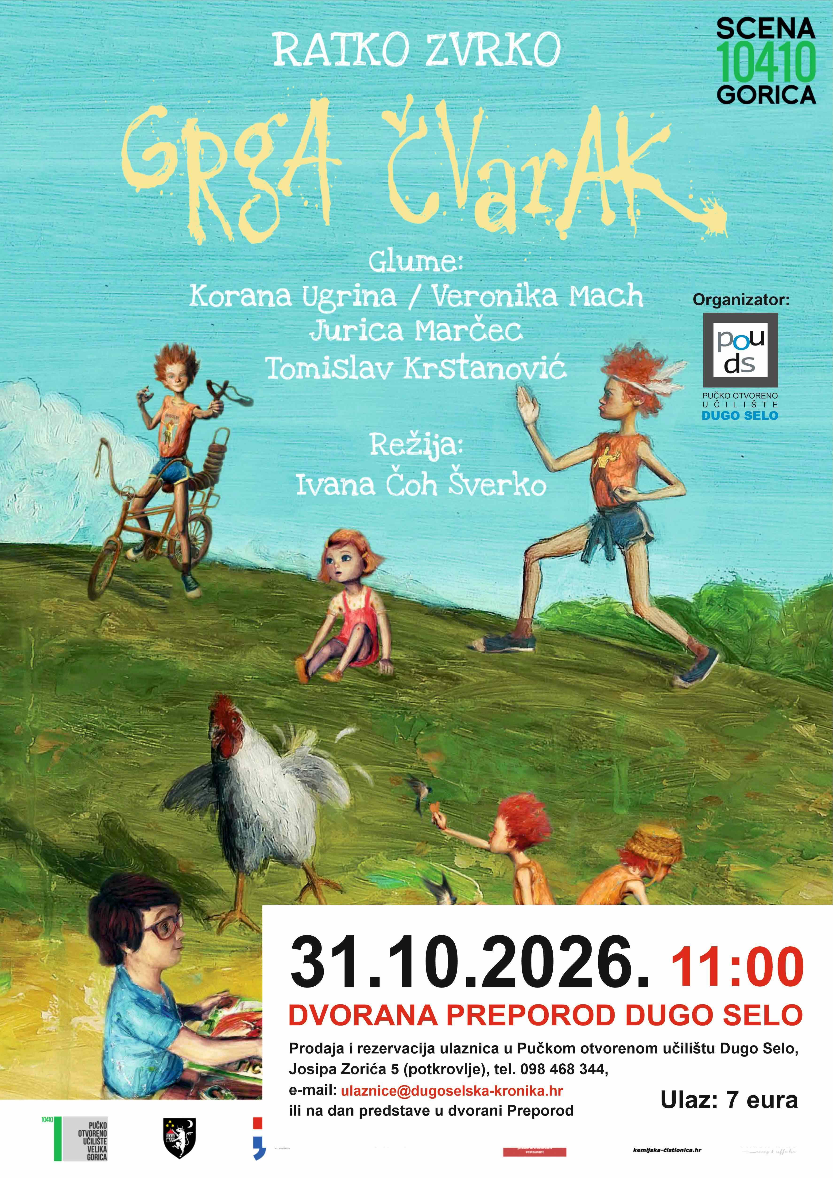GRGA ČVARAK STIŽE U DUGO SELO!